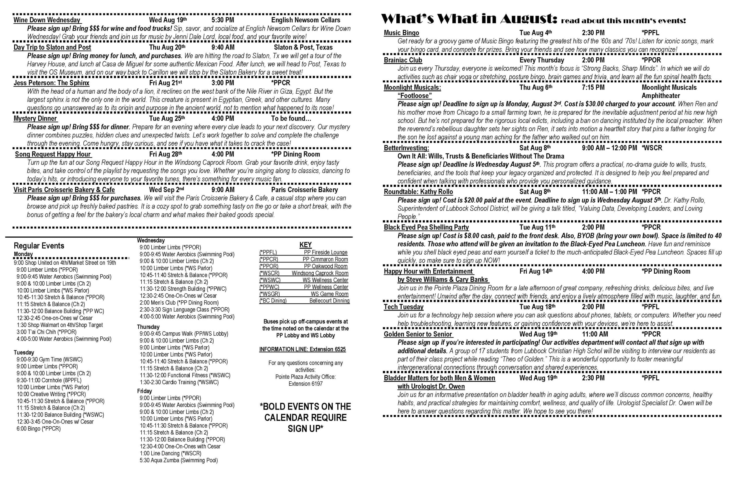 Detailed “What’s What in August” guide for Carillon Community describing featured August 2026 programs and recurring activities. Highlighted events include Wine Down Wednesday with food, wine and live music; a day trip to Slaton and Post, Texas; a cultural presentation titled “The Sphinx”; an interactive mystery dinner; Song Request Happy Hour; a visit to Paris Croisserie Bakery and Café; Music Bingo featuring songs from the 1960s and 1970s; the weekly Brainiac Club; the “Footloose” Moonlight Musical; an estate-planning seminar titled “Own It All: Wills, Trusts and Beneficiaries Without the Drama”; a community roundtable with Dr. Kathy Rollo; a Black-Eyed Pea Shelling Party; Happy Hour with Steve Williams and Cary Banks; Tech Tuesday device assistance; a Golden Senior to Senior intergenerational program; and a bladder-health presentation for men and women. The page also lists regular Monday through Friday fitness, wellness, card-game and social activities, along with room abbreviations, transportation notes and registration reminders.